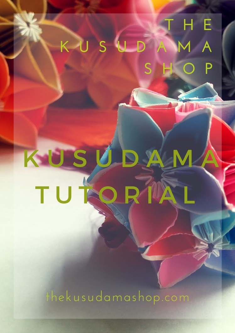 The Kusudama Shop - Kusudama Tutorial