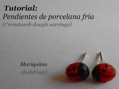 Tutorial: Pendientes de mariquitas (ladybug earrings)