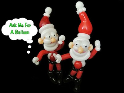 Balloon Santa Christmas Twisting Tutorial