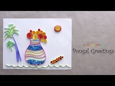 DIY: Paper Quillig - Pongal Greetings!