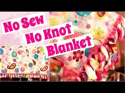 GIFT IDEA -  NO Sew NO Knot DIY Blanket
