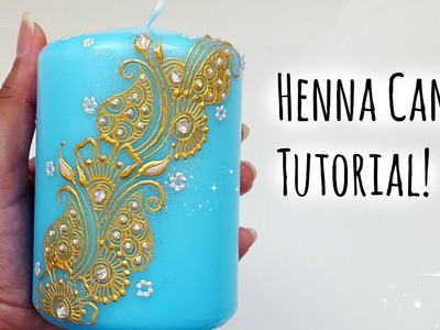 Henna Candle Tutorial |Henna Art by Aroosa
