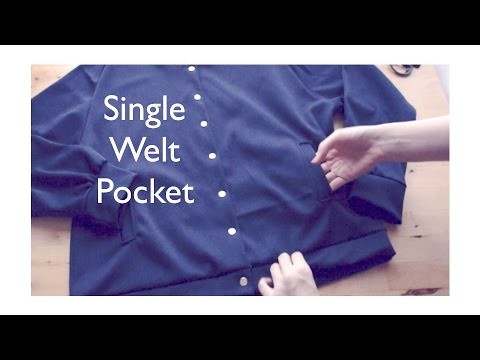 Sewing + DIY Single Welt Pocket