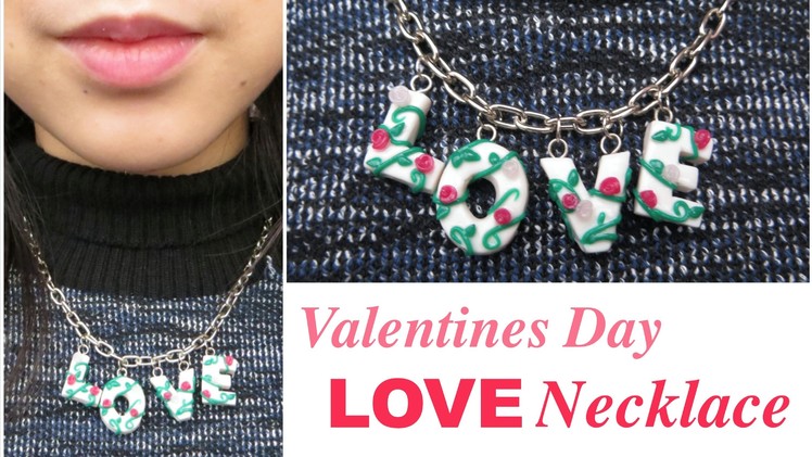 Tutorial - LOVE Necklace