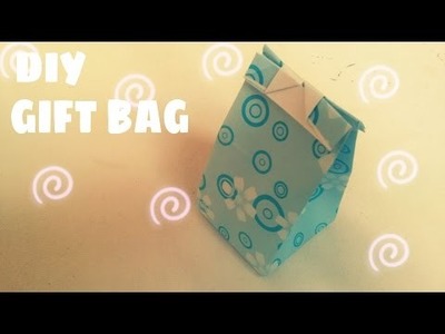 DIY - Gift Bag Tutorial