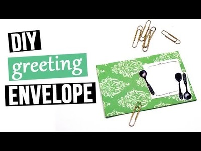 DIY greeting envelope