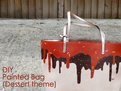 DIY- Painted Bag (Dessert theme)