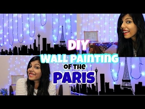 DIY : Wall Painting of The Paris | Eiffel Tower
