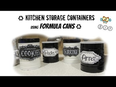 Kitchen storage containers using Formula cans ♻ Recicle ♻ DIY