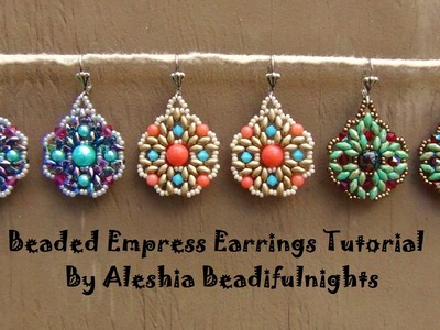 Beaded Empress Earrings Tutorial
