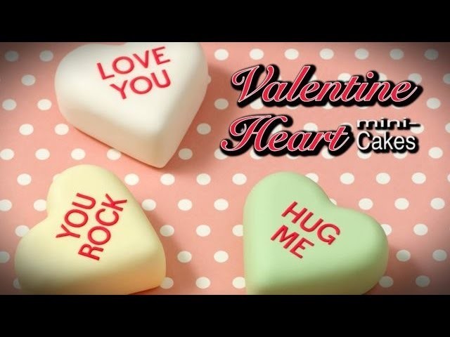 Conversation Heart Mini Cakes-How-to