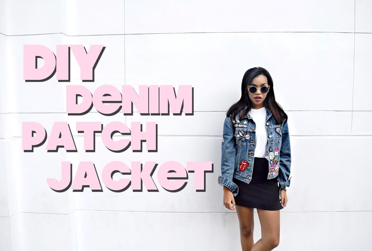 Daphne Blunt ♡ DIY Patch Denim Jacket