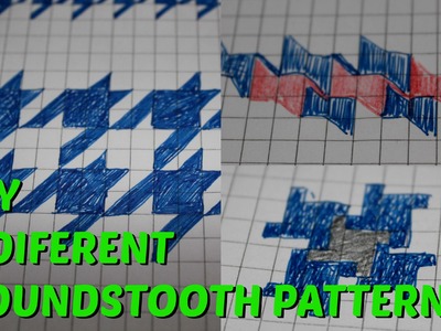 How to draw 3 HOUNDSTOOTH patterns