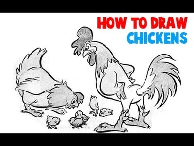 How to Draw a Chicken, a Baby Chick and a Rooster