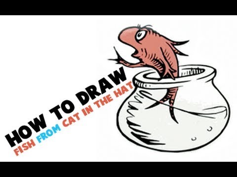 How to Draw the Fish from Cat in the Hat by Dr. Seuss