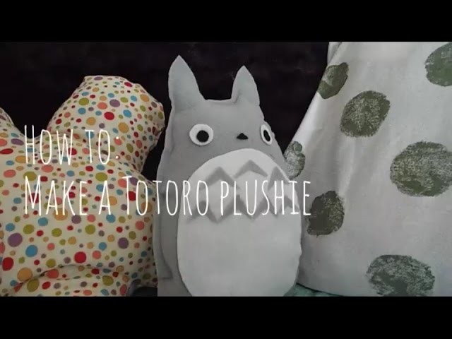 How to: Make a Totoro Plushie (no sew)
