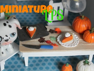 LPS Diy How to make miniature Pumpkins and Pumpkin pie