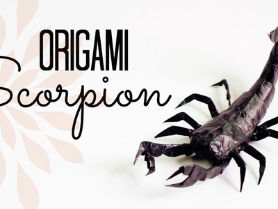 Making of Origami Scorpion (Time Lapse)