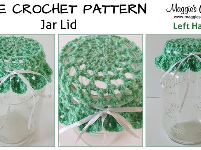 Mason Jar Lid Cover Free Crochet Pattern - Left Handed