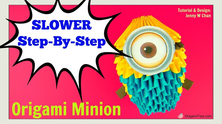Origami 3D Minion - 3D Origami Paper Minion Tutorial - Step-by-Step Instructions