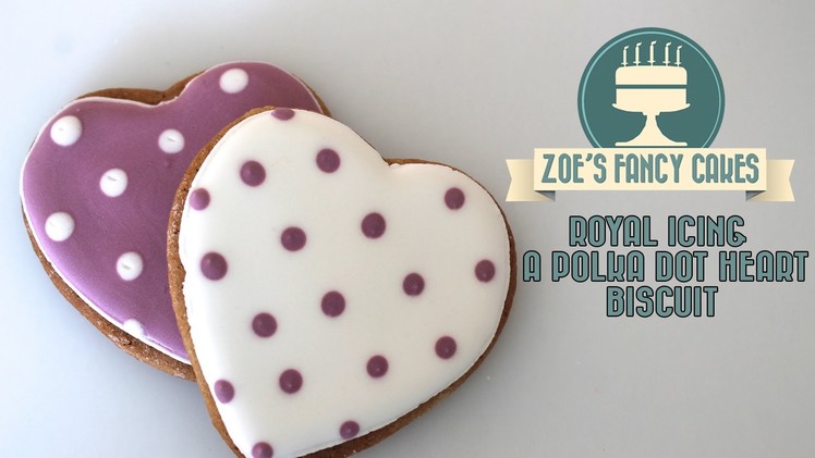 Royal icing a polka dot heart biscuit How To Tutorial Zoes Fancy Cakes