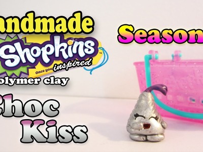 Season 3 Shopkins: How To Make Choc Kiss Polymer Clay Tutorial!