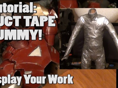 TUTORIAL - "Display it!" - Duct Tape Mannequin For Armor Costume Display