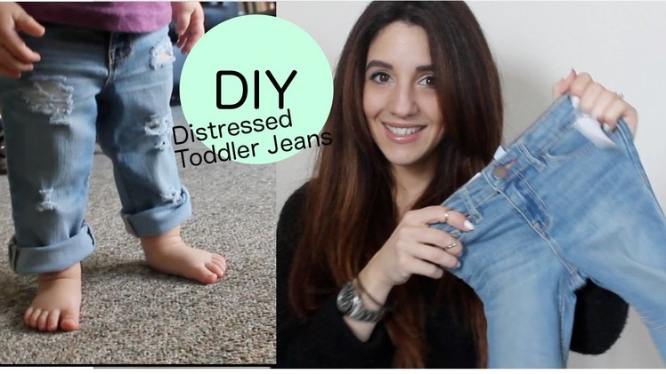 DIY Distressed Boyfriend Jeans (Toddler Version)