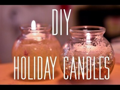 DIY: Holiday Candles