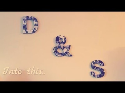 DIY - Letter Picture Collage