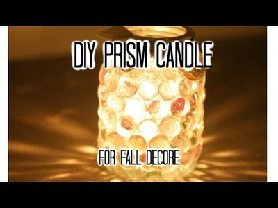 DIY prism candle jar