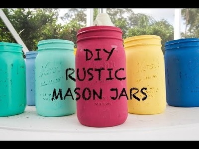 DIY Rustic Mason Jars