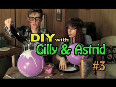 DIY with Gilly and Astrid! #3