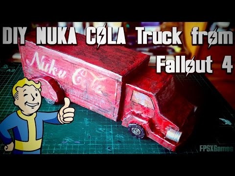 DIY Fallout 4 Toy Nuka Cola Truck