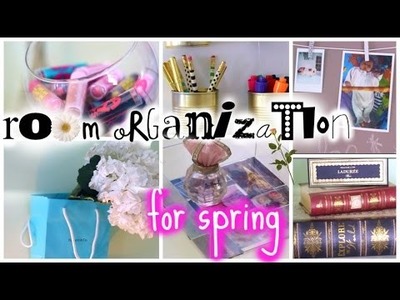 DIY Room Organization ♡ Spring Cleaning