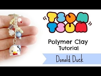 DIY Tsum Tsum Donald Duck Polymer Clay Tutorial ft. Aria Sakura