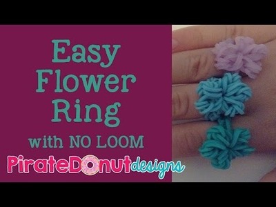 Easy Flower Ring with NO LOOM Tutorial