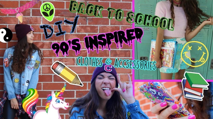 DIY 90's Inspired Clothes + Outfits for Back to School!