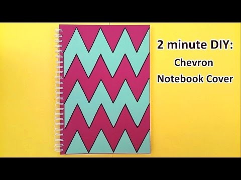 Chevron Notebook Cover | 2 minute DIY