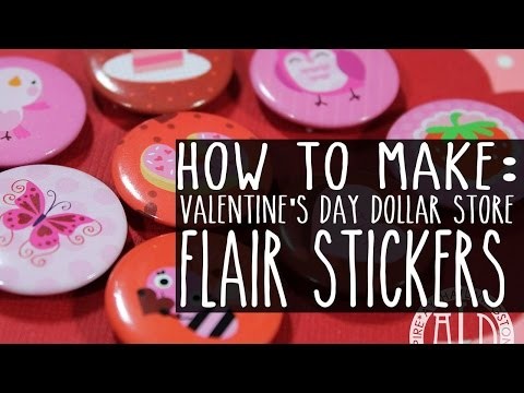 DIY - Dollar Store Flair (Valentine's Day)
