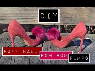 DIY Pom Pom. Puff Ball Pumps | Brain Atwood Inspired