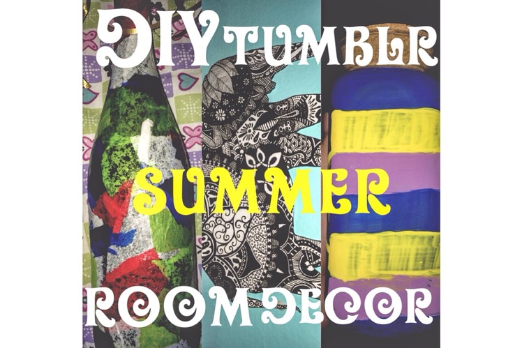 DIY: Tumblr summer room decor!