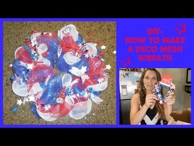 DIY-How-to make a 4th of July Deco Mesh Wreath ♡