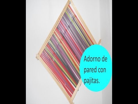 DIY Adorno de pared con palitos y sorbetes