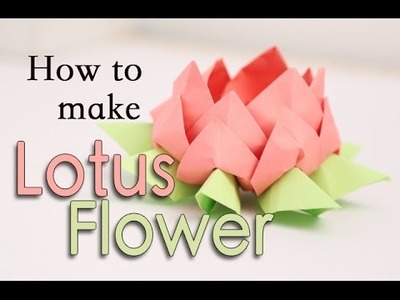 How To Make Lotus Flower | DIY Easy Origami For Kids