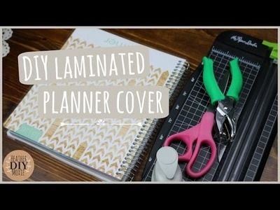 DIY Laminated Planner Cover⎪Scotch Thermal Laminator Review