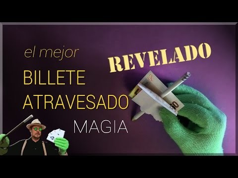 SUPER TUTORIAL de Magia: El billete atravesado REVELADO ( Magic Trick: The banknote crossed)