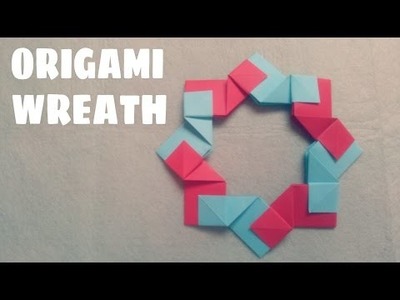 DIY Origami Ornaments - Easy Origami Wreath - Modular Origami