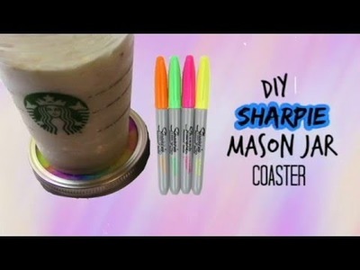DIY Sharpie Mason Jar Coaster