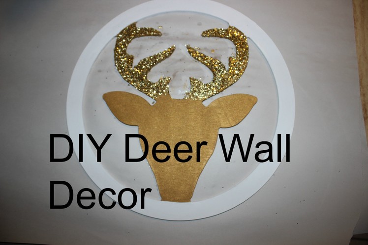 D I Y Deer Wall Decor